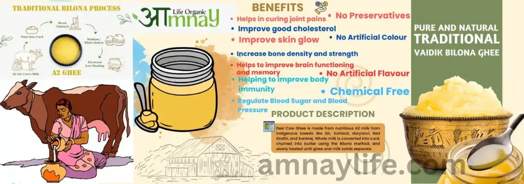 Pure Desi Cow Ghee, Bilona Process (A2 Ghee, Premium Quality)